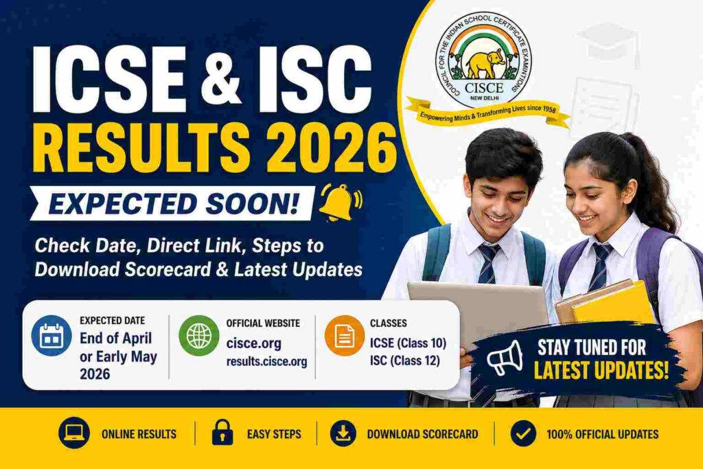 ICSE & ISC Results 2026