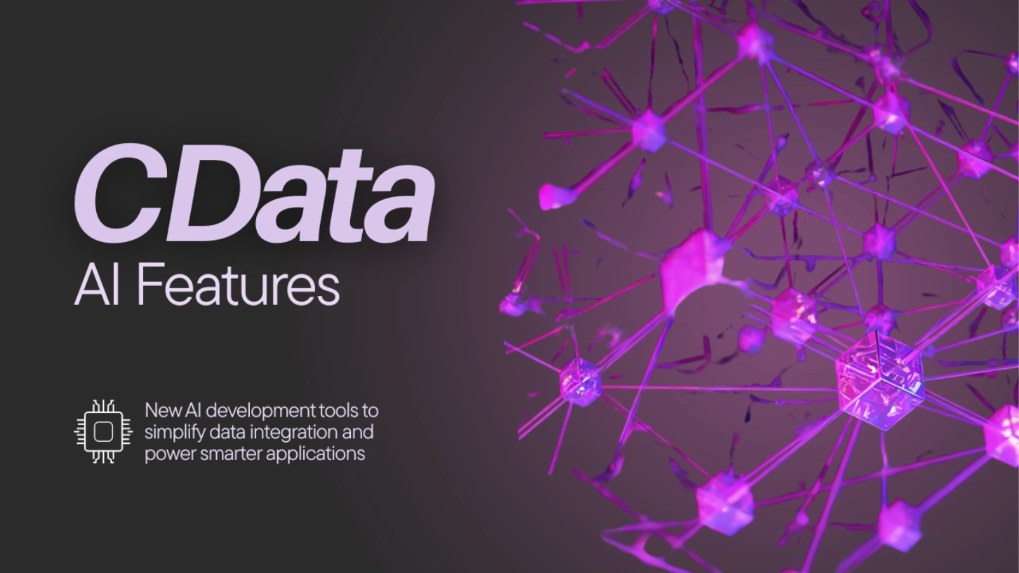 CData Simplifies AI Development With New Features
