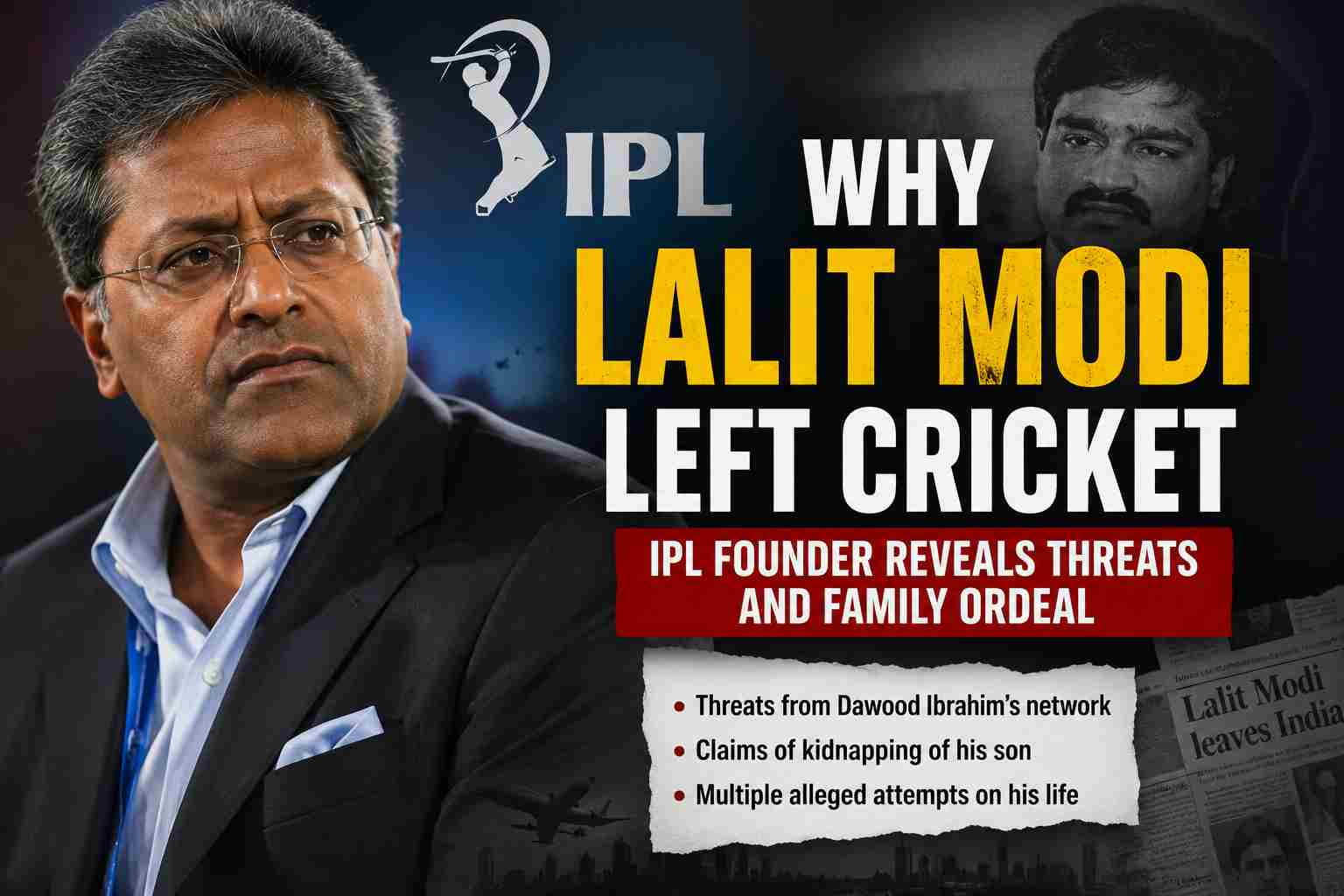 Lalit Modi Left Cricket